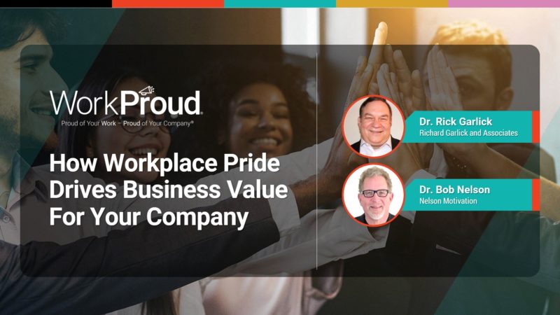 How Workplace Pride Drives Business Value For Your Company