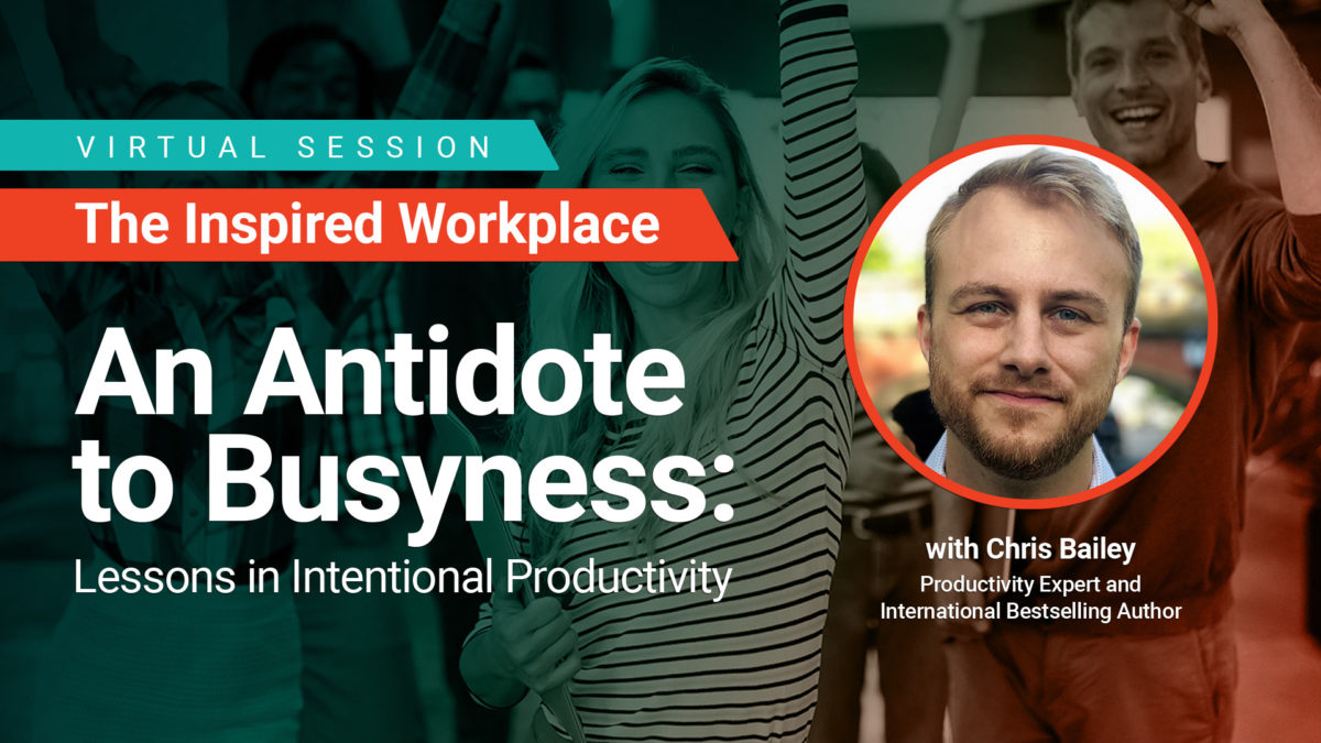 An Antidote to Busyness: Lessons in Intentional Productivity