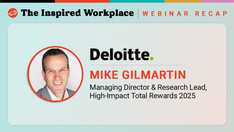 Webinar Recap: Beyond Recognition – Understanding the Maturity Curve of Total Rewards